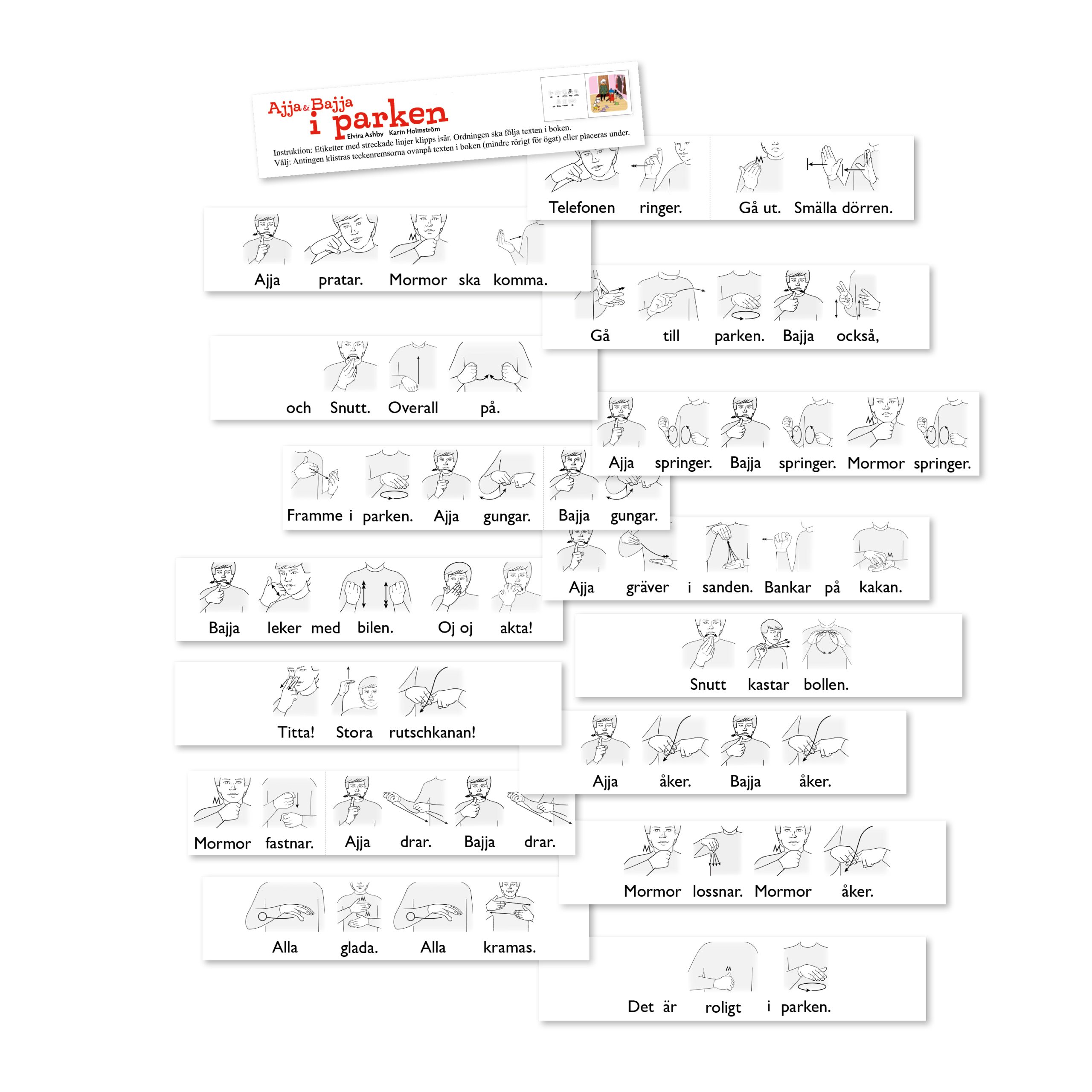Teckenremsor till boken Ajja&Bajja i parken