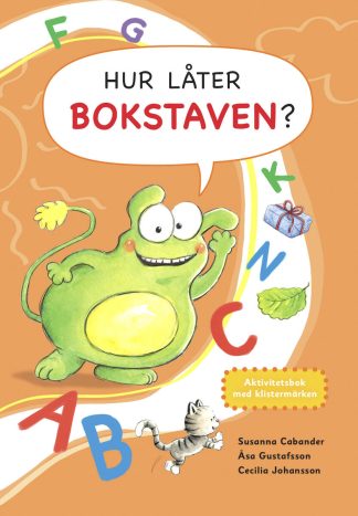 Hur låter bokstaven Aktivitetsbok