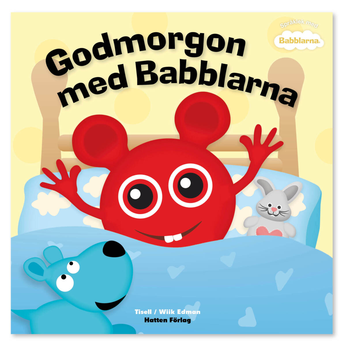 Babblarna bok, Godmorgon med Babblarna